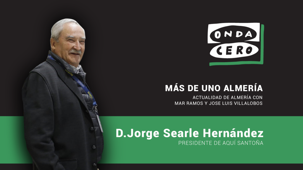 Entrevista a Jorge Searle Hernández en el programa "Más de uno Almería" en la emisora Onda Cero